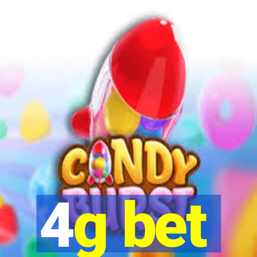 4g bet